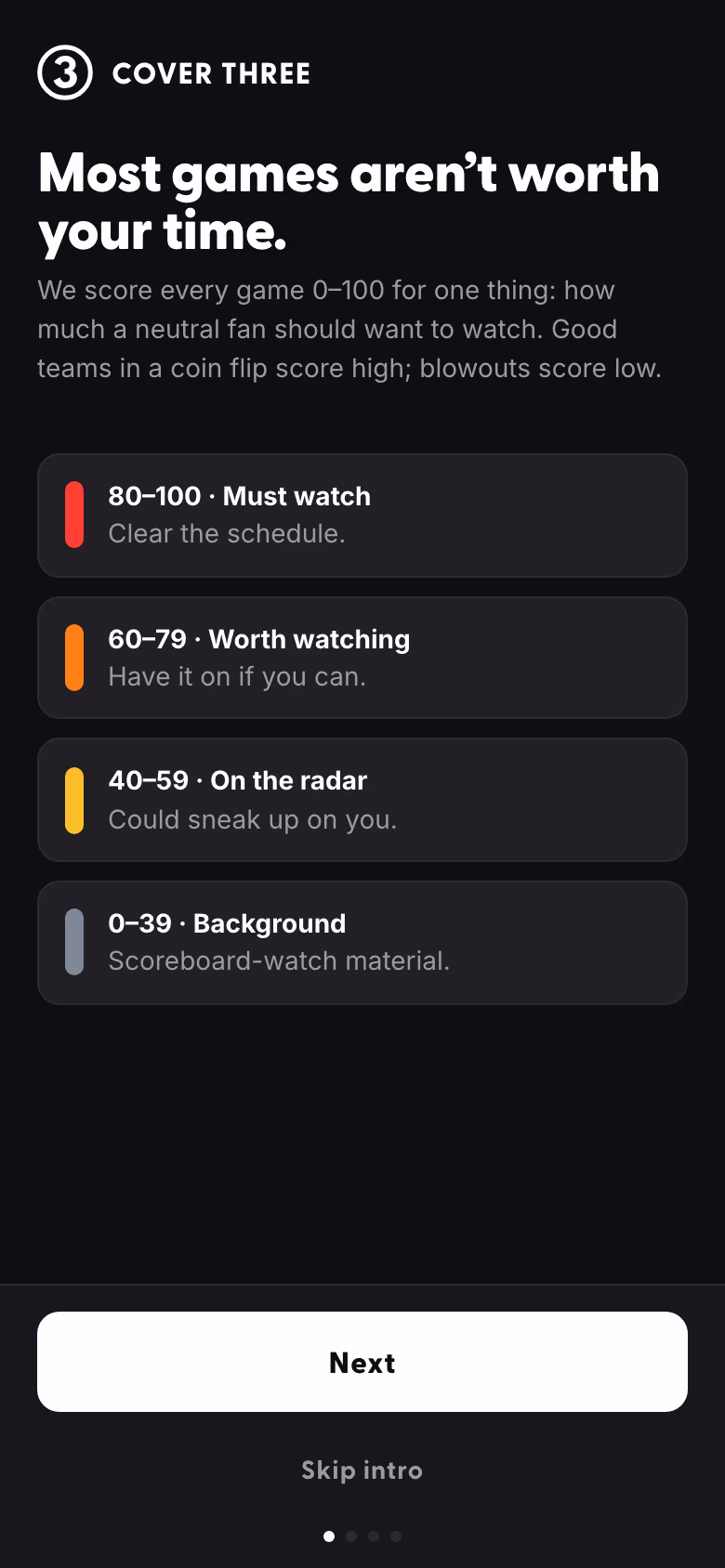 Onboarding — how the 0–100 watchability score breaks into must-watch, worth-watching, on-the-radar, and background tiers